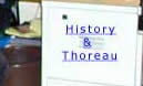 History &Thoreau